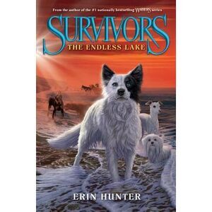 Survivors #5: The Endless Lake -- Erin Hunter